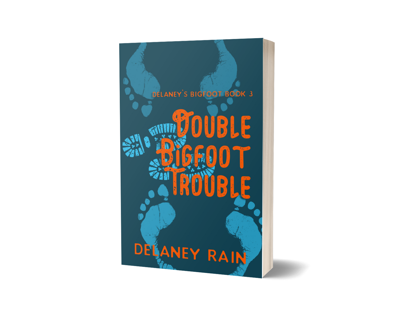Double Bigfoot Trouble - SIGNED paperback