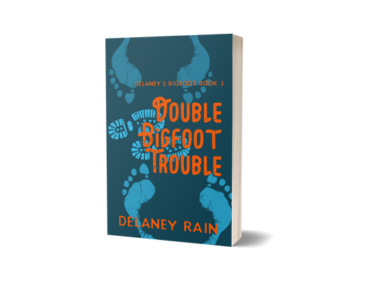 Double Bigfoot Trouble - SIGNED paperback