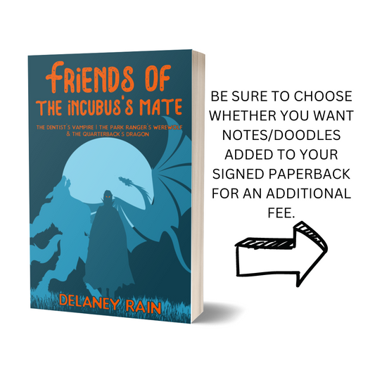 Friends of The Incubus's Mate - SIGNED paperback